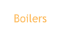 Boilers