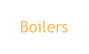 Boilers